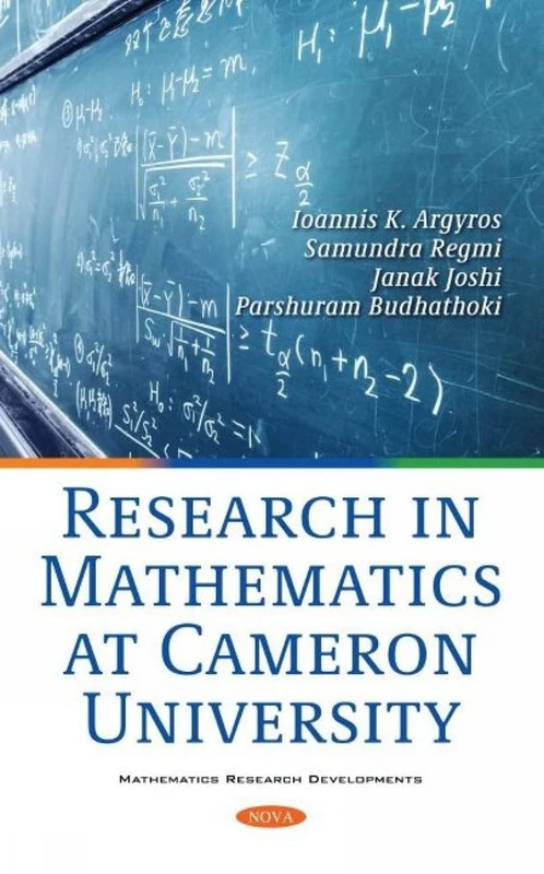 Research in Mathematics at Cameron University (Mathematics Research Developments)