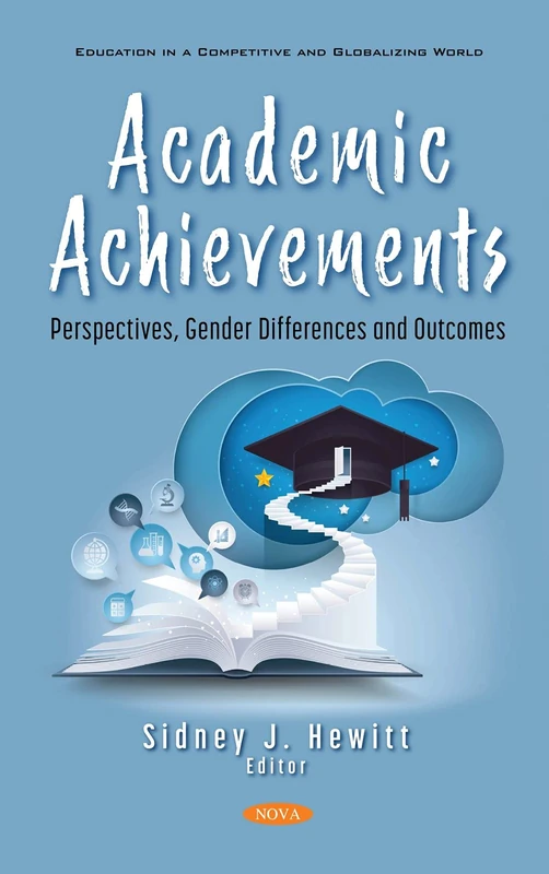 Academic Achievements: Perspectives and Gender Differences Book