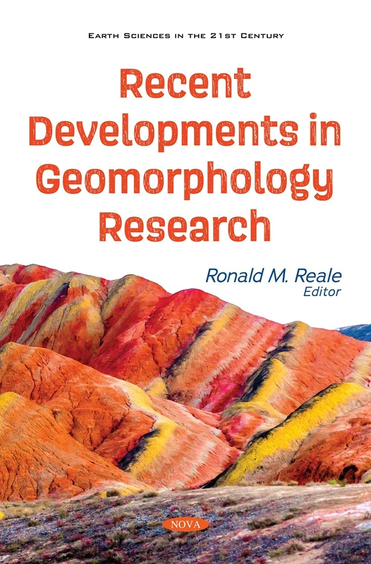 Recent Developments in Geomorphology Research (Earth Sciences in the 21st Century) - Image 1