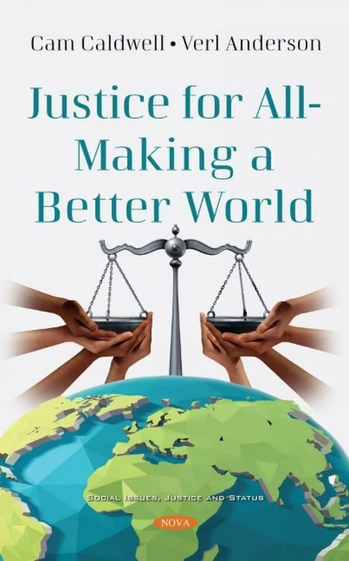 Justice for All - Making a Better World (Social Issues, Justice and Status)