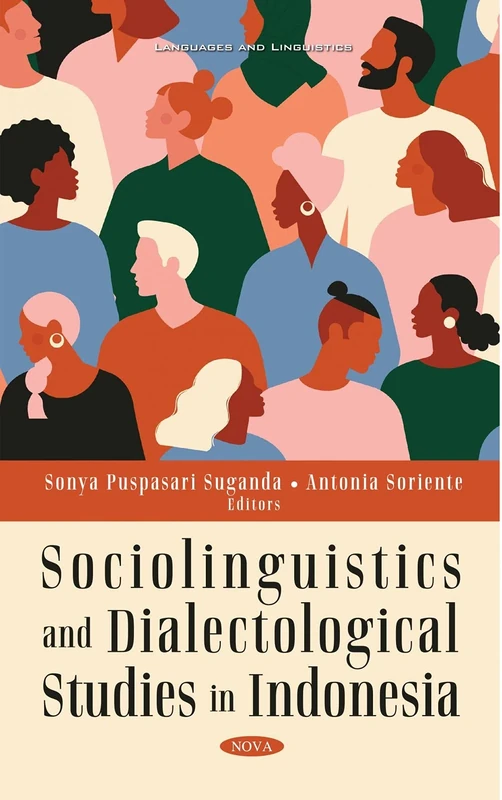 Sociolinguistics and Dialectological Studies in Indonesia (Languages and Linguistics)