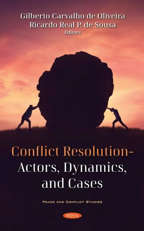 Conflict Resolution: Actors, Dynamics, and Cases (Peace and Conflict Studies)