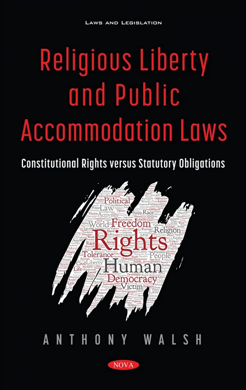 Religious Liberty and Public Accommodation Laws - Book