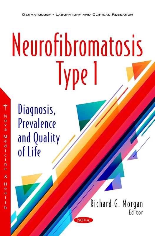 Neurofibromatosis Type 1: Diagnosis, Prevalence and Quality of Life (Dermatology - Laboratory and Clinical Research) - Image 1
