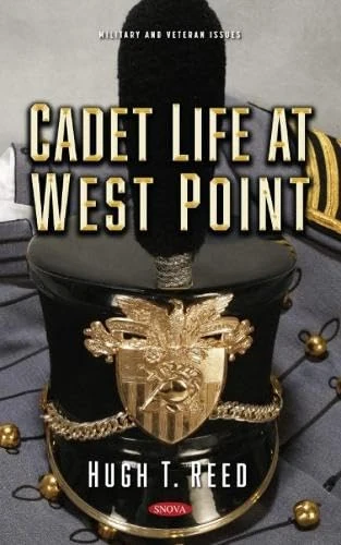 Cadet Life at West Point - Military and Veteran Issues Book