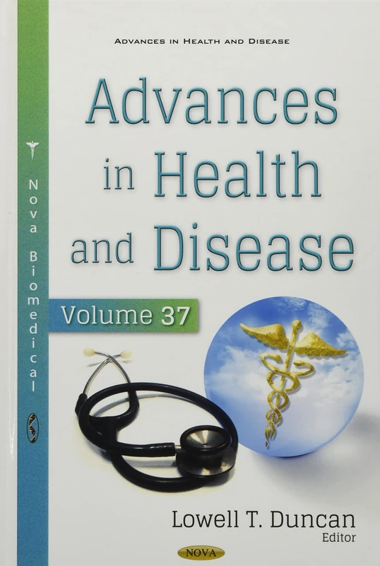 Advances in Health and Disease: Volume 37 (Advances in Health and Disease)