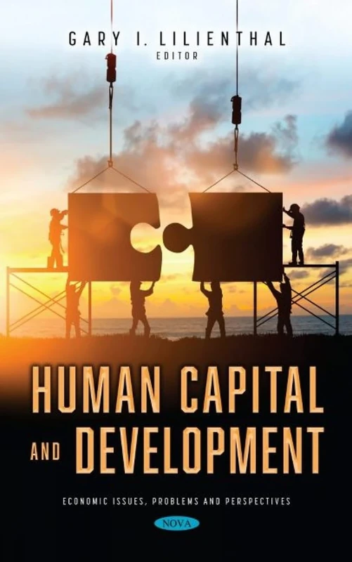 Human Capital and Development (Economic Issues, Problems and Perspectives)