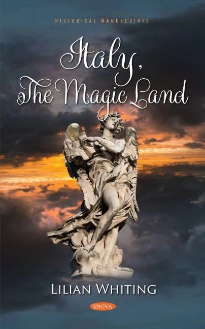 Italy, The Magic Land (Historical Manuscripts)
