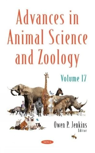 Advances in Animal Science and Zoology. Volume 17 (Advances in Animal Science and Zoology)