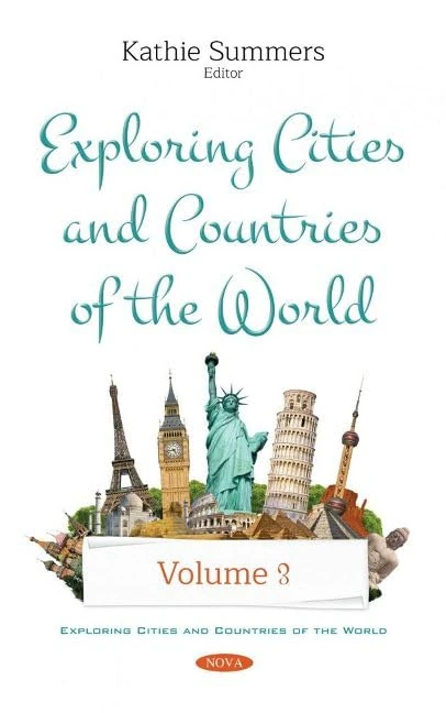Exploring Cities and Countries of the World. Volume 3 (Exploring Cities and Countries of the World)