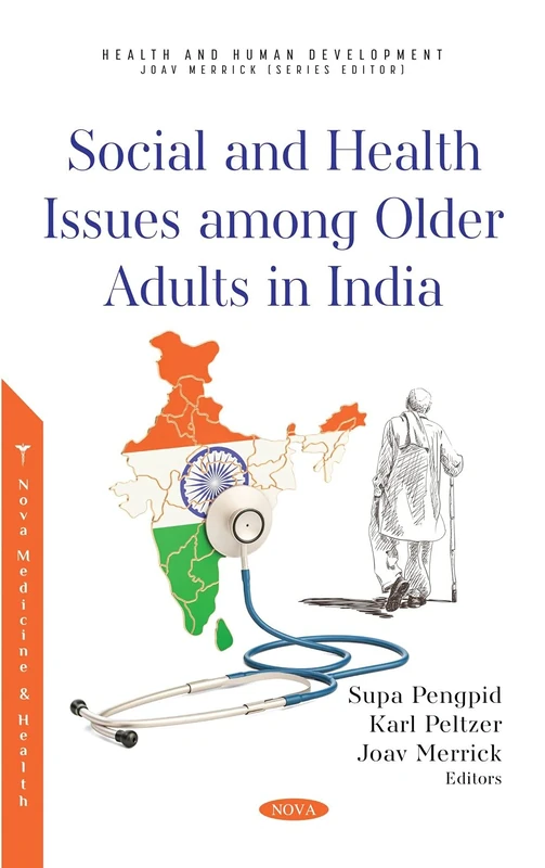 Social and Health Issues among Older Adults in India (Health and Human Development)