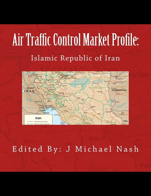 Air Traffic Control Market Profile: Islamic Republic of Iran