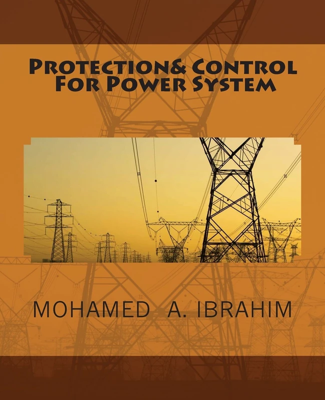Protection& Control For Power System