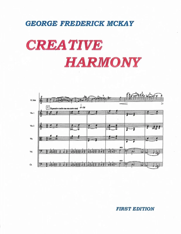 Creative Harmony: A Project Method for Advanced Study (Creative Orchestration George Frederick McKay) - Image 1