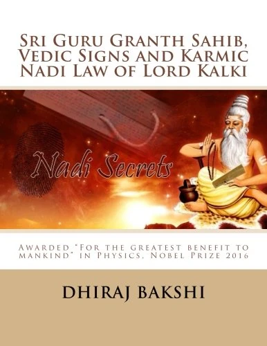 Sri Guru Granth Sahib, Vedic Signs and Karmic Nadi Law of Lord Kalki