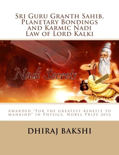 Sri Guru Granth Sahib, Planetary Bondings and Karmic Nadi Law of Lord Kalki