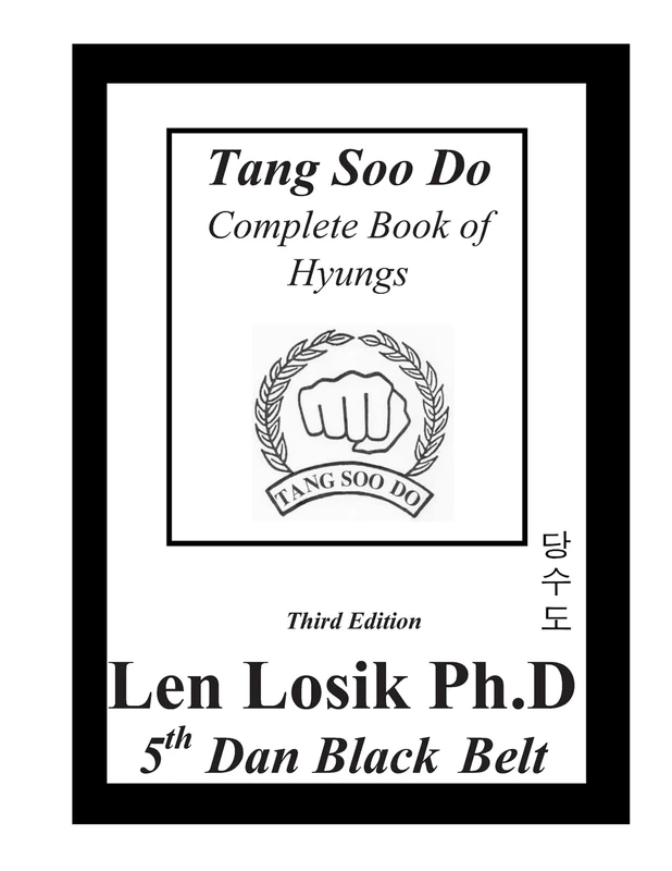 Tang Soo Do Complete Book of Hyungs