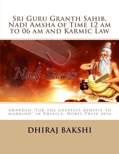 Sri Guru Granth Sahib, Nadi Amsha of Time 12 am to 06 am and Karmic Law