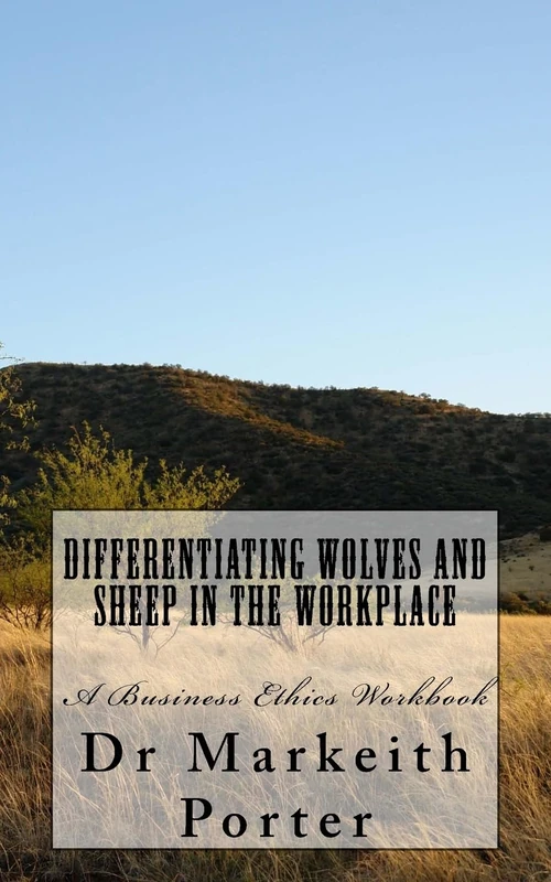 CREATESPACE Differentiating Wolves and Sheep in the Workplace - Image 1