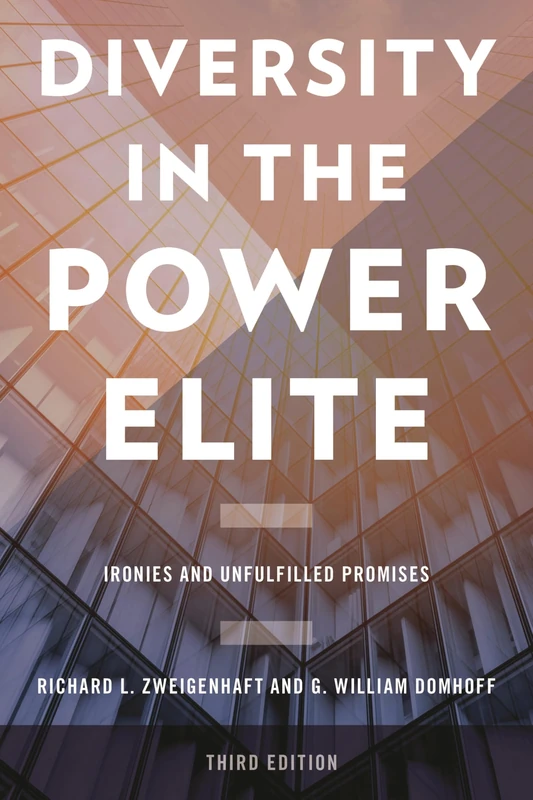 Diversity in the Power Elite: Ironies and Unfulfilled Promises - Image 1