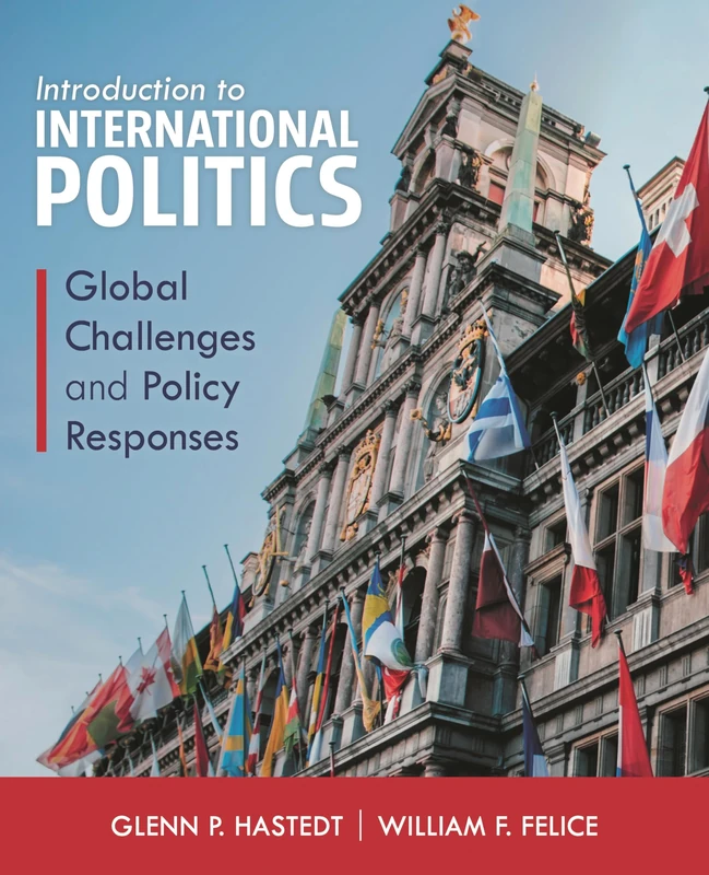 Introduction to International Politics: Global Challenges and Policy Responses