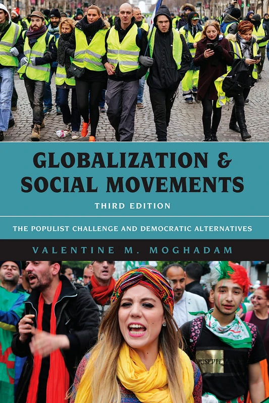 Globalization and Social Movements: The Populist Challenge and Democratic Alternatives, Third Edition