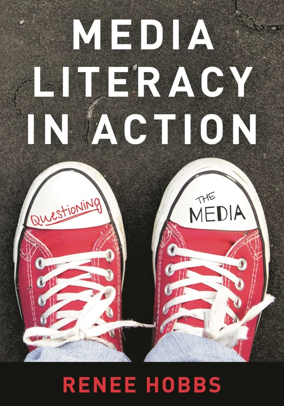 Media Literacy in Action: Questioning the Media