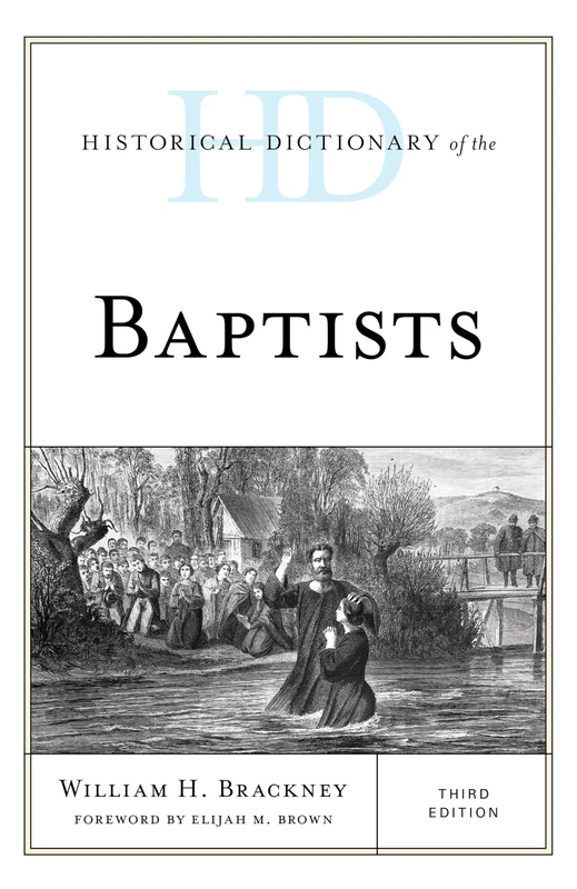 Rowman & Littlefield Historical Dictionary of the Baptists - Image 1