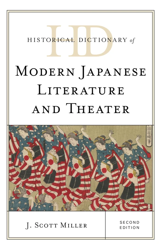 Historical Dictionary of Modern Japanese Literature and Theater, Second Edition (Historical Dictionaries of Literature and the Arts) - Image 1