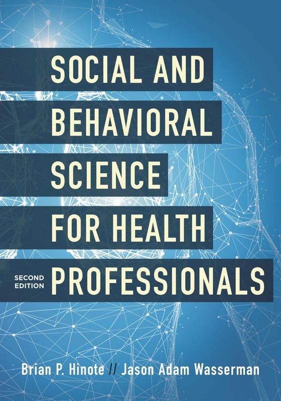 Social and Behavioral Science for Health Professionals