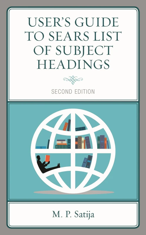 User's Guide to Sears List of Subject Headings