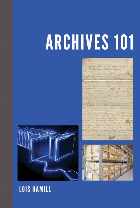 Archives 101 (American Association for State and Local History)