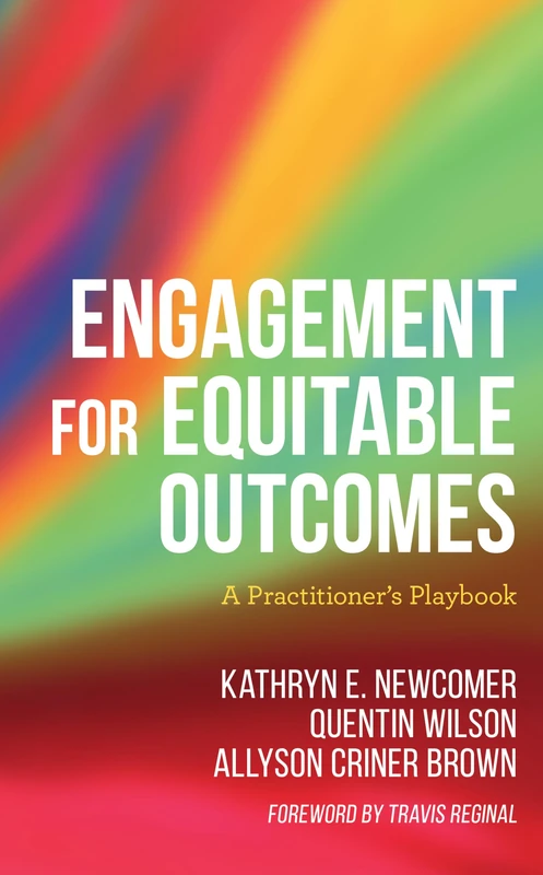 Engagement for Equitable Outcomes: A Practitioner’s Playbook