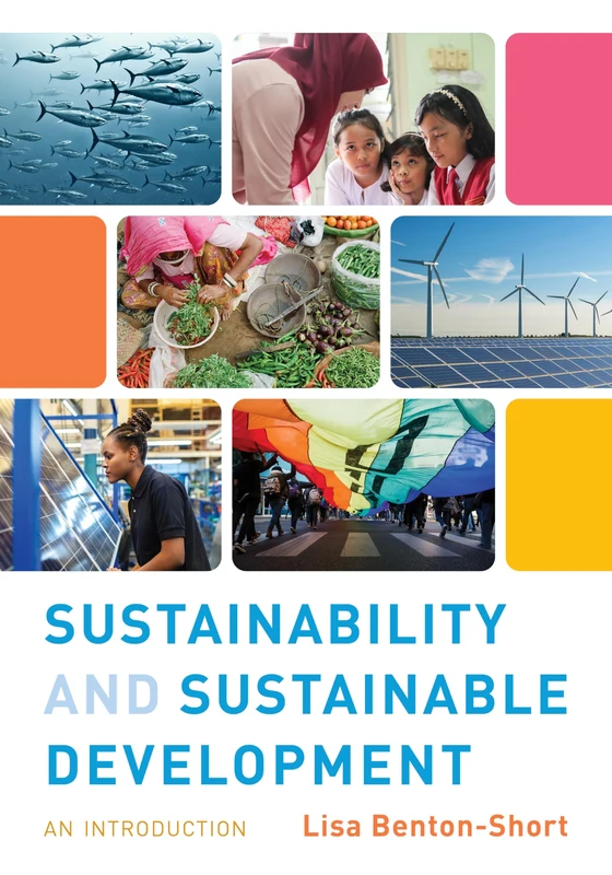 Sustainability and Sustainable Development: An Introduction