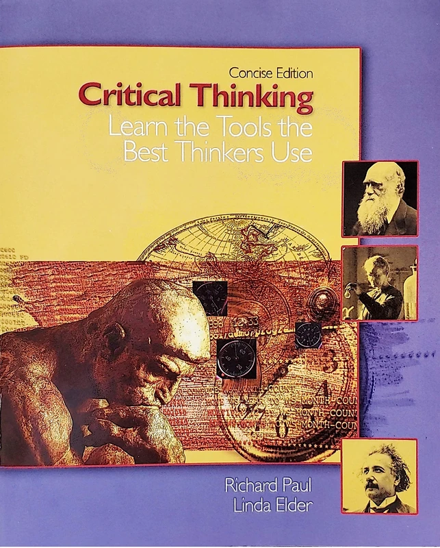 Foundation for Critical Thinking - Critical Thinking Book