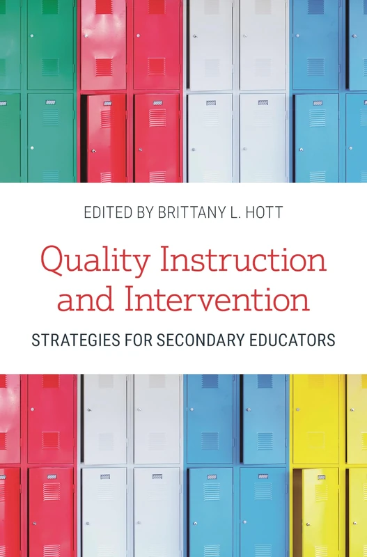 Quality Instruction and Intervention: Strategies for Secondary Educators