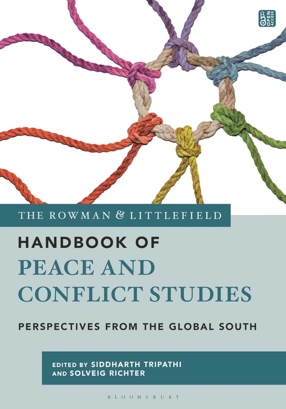 Bloomsbury Handbook of Peace and Conflict Studies - Reference