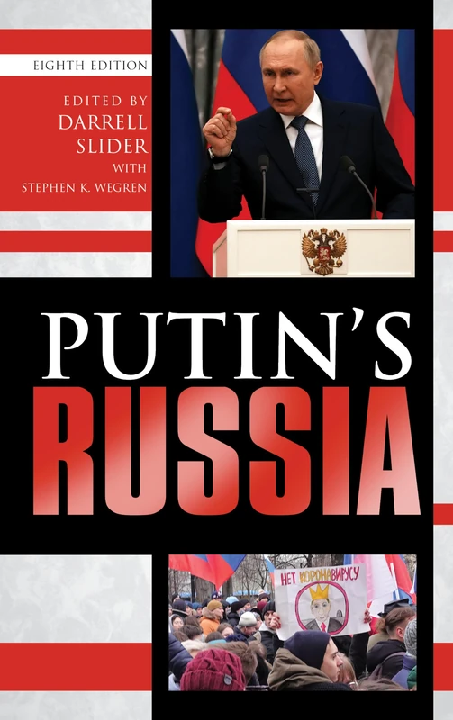 Putin's Russia, Eighth Edition