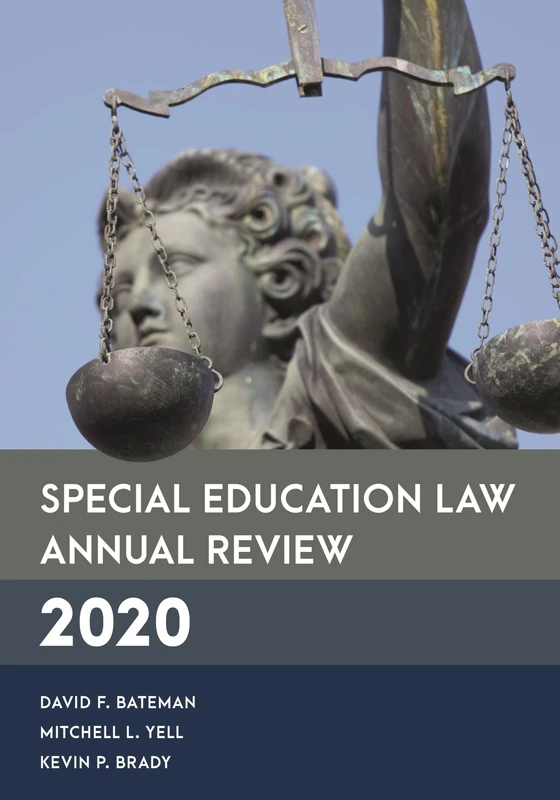 Special Education Law Annual Review 2020 (Special Education Law, Policy, and Practice)