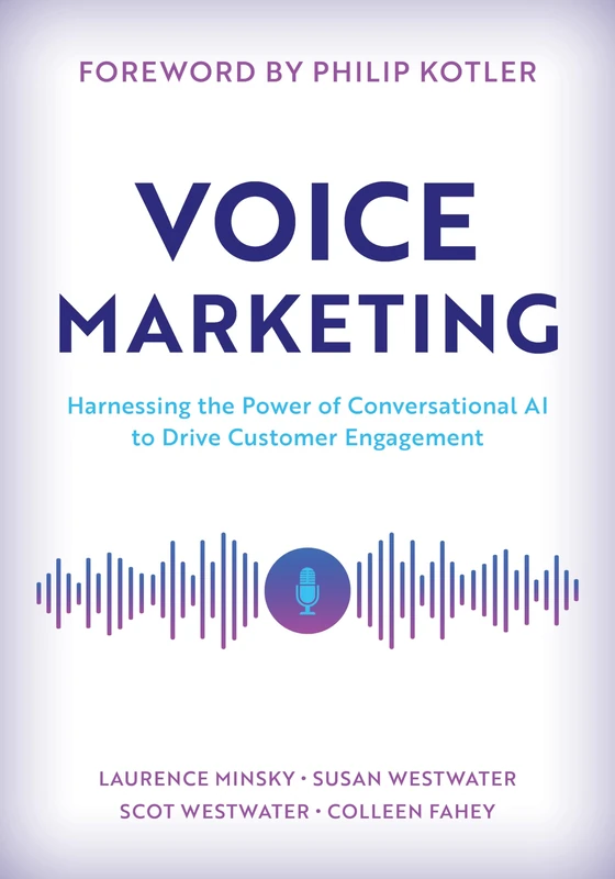 Voice Marketing: Harnessing the Power of Conversational AI to Drive Customer Engagement