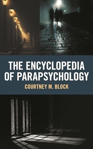 The Encyclopedia of Parapsychology