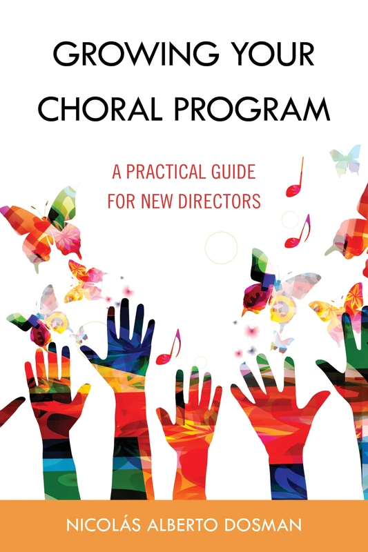 Growing Your Choral Program: A Practical Guide for New Directors - Image 1