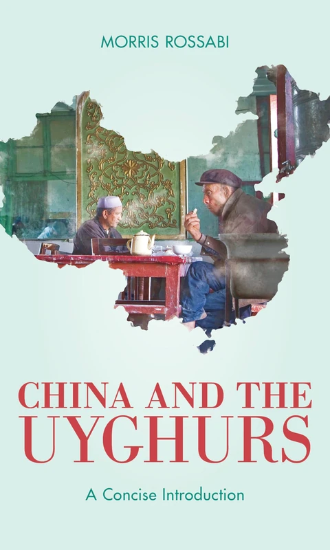 China and the Uyghurs: A Concise Introduction - Image 1