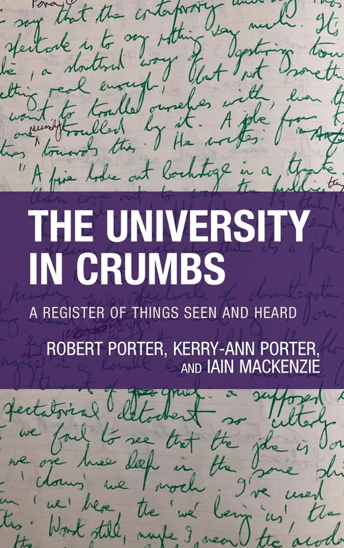 University in Crumbs: A Register of Things Seen and Heard