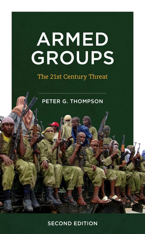 Armed Groups: The Twenty-First-Century Threat, Second Edition - Image 1