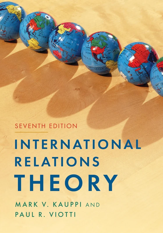 International Relations Theory, Seventh Edition