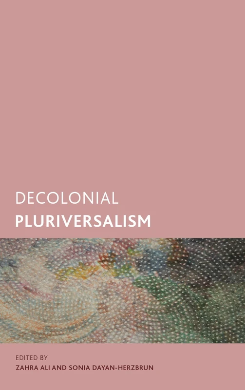 Decolonial Pluriversalism (Creolizing the Canon)