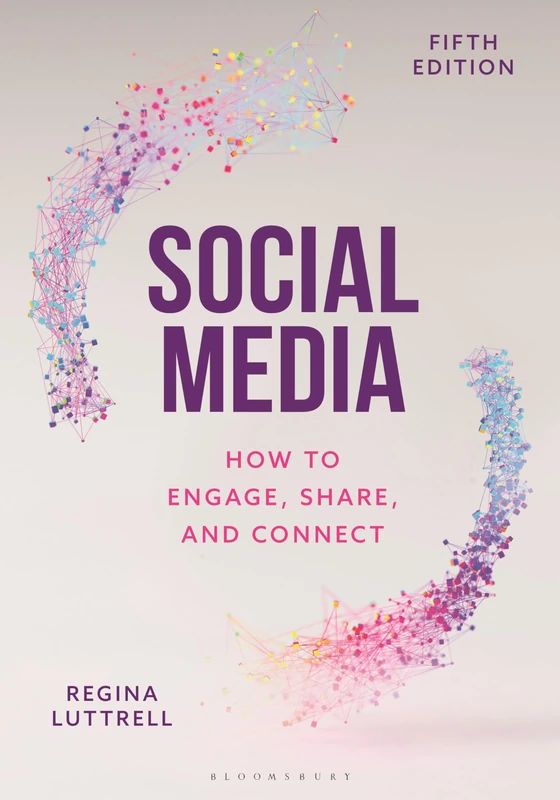Social Media: How to Engage, Share, and Connect