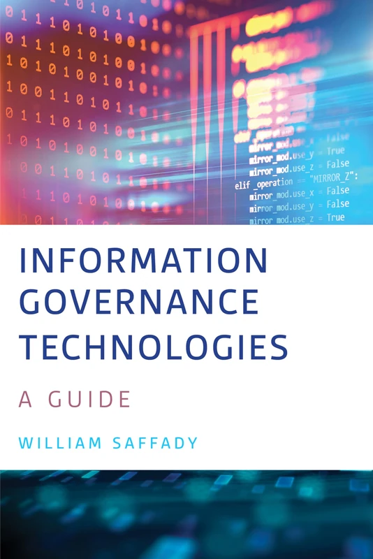 Information Governance Technologies: A Guide - Image 1