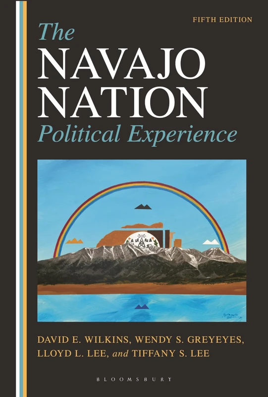 Navajo Nation Political Experience, The